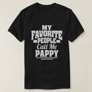 Camiseta As Minhas Pessoas Favoritas Chamam-Me Pappy Engraç