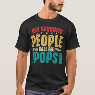 Camiseta As Minhas Pessoas Favoritas Chamam-Me Pop De Dia d