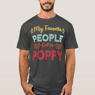 Camiseta As Minhas Pessoas Favoritas Chamam-Me Pópia Dia do