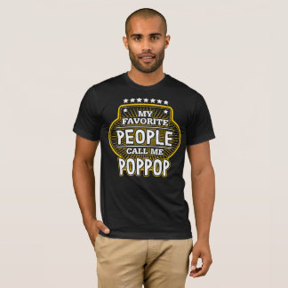 Camiseta As Minhas Pessoas Favoritas Chamam-me Poppop
