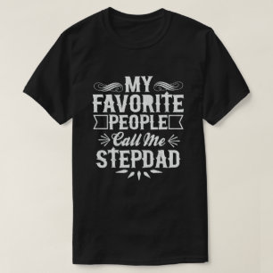 Camiseta As Minhas Pessoas Favoritas Chamam-Me Stepdad - Gi