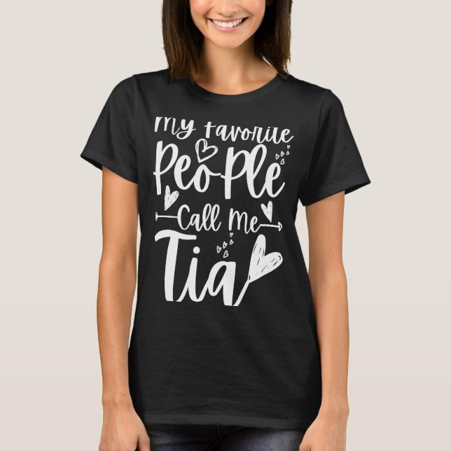 Camiseta As minhas Pessoas favoritas chamam-me Tia Heart Ti (Frente)
