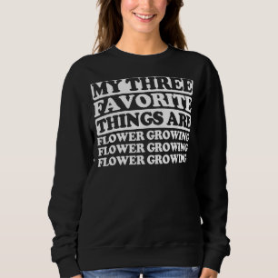 Camiseta As Minhas Três Coisas Favoritas Incluem O Crescime