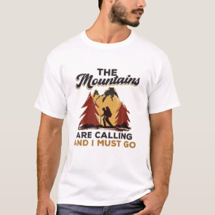 Camiseta As Montanhas Chamam - Devo Ir - Montanha C