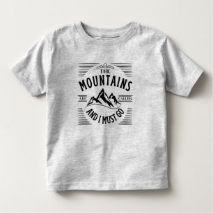 CAMISETA AS MONTANHAS ESTÃO A LIGAR E EU TENHO DE IR