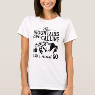 Camiseta As Montanhas Estão Chamando
