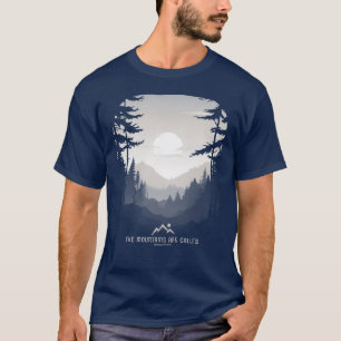 Camiseta As Montanhas Estão Chamando A Cintura Da Floresta