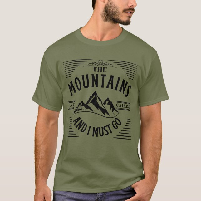 CAMISETA AS MONTANHAS ESTÃO CHAMANDO E EU DEVO IR (Frente)