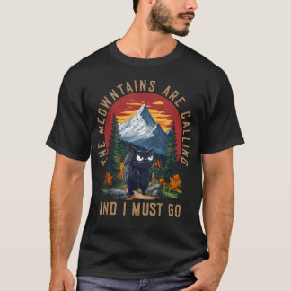 Camiseta As Montanhas Estão Chamando E Eu Devo Ir Engraçado