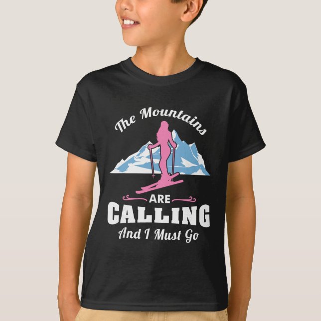 Camiseta As Montanhas Estão Chamando Eu Devo Ir Esquiando E (Frente)
