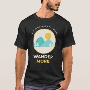 Camiseta As Montanhas Estão Chamando Vague Mais Acampamento
