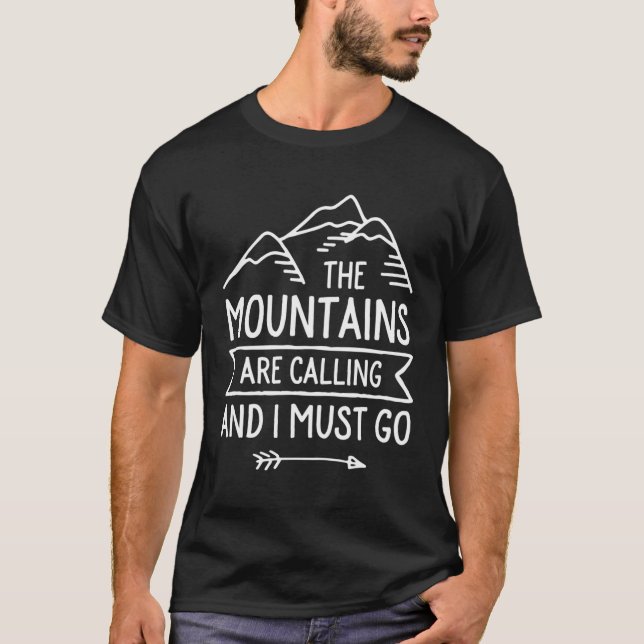 Camiseta As Montanhas Estão Ligando E Eu Preciso Ir (Frente)