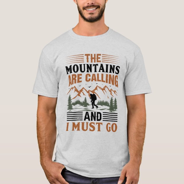 Camiseta As Montanhas Estão Ligando E Eu Preciso Ir (Frente)