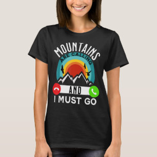 Camiseta As Montanhas Estão Ligando E Eu Preciso Ir Ligar P