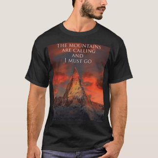 Camiseta As montanhas estão ligando e eu tenho que ir à cam