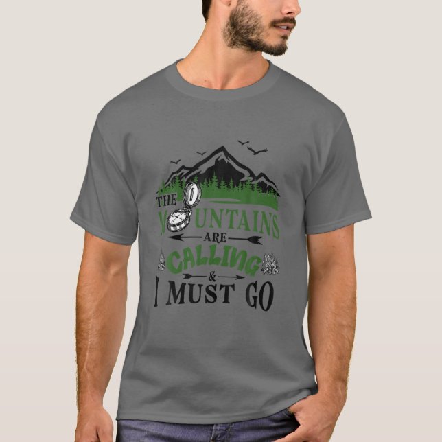 Camiseta As Montanhas Estão Ligando E Eu Tenho Que Ir Para  (Frente)