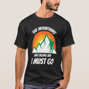 Camiseta As Montanhas Estão Ligando Para Eu Ir Acampar Nove