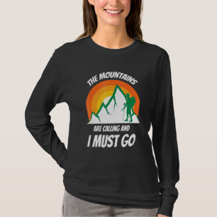 Camiseta As Montanhas Estão Ligando Para Eu Ir Acampar Nove