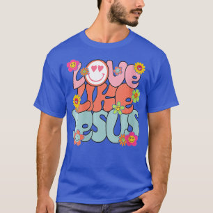 Camiseta As Mulheres Adoram Como Jesus