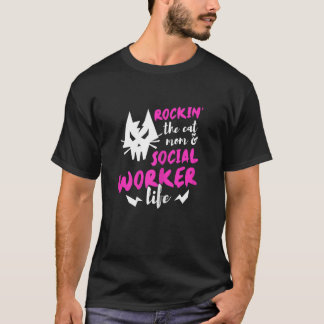 Camiseta As Mulheres Apanham A Mãe Do Gato E A Vida Do Trab