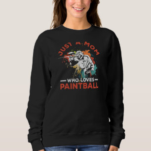 Camiseta As Mulheres Apenas Uma Mãe Que Ama Paintball Por U