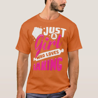 Camiseta As Mulheres Apenas Uma Menina Que Adora Baking