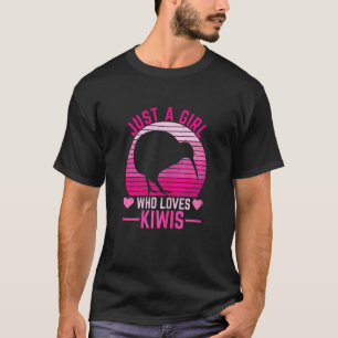 Camiseta As Mulheres Apenas Uma Menina Que Ama Kiwis Citaçã