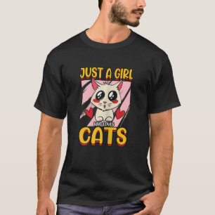 Camiseta As Mulheres Apenas Uma Menina Que Ama Os Gatos Que