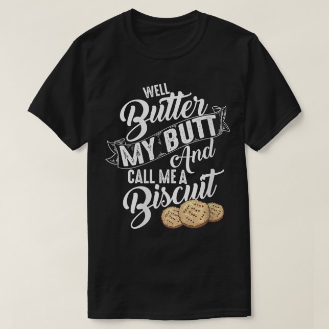 Camiseta As Mulheres Bem Mantevem Meu Bumbum E Me Chamam De (Frente do Design)
