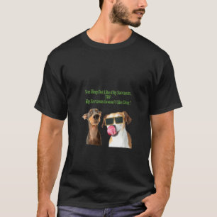 Camiseta As Mulheres Cachoram Meu Sarcasmo Não É Como Você