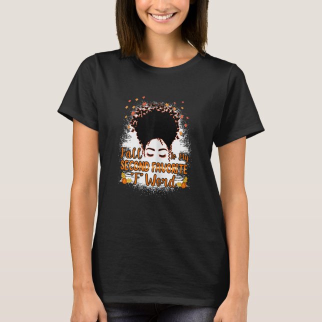 Camiseta As Mulheres Cair É O Meu Segundo Favorito De Fall  (Frente)