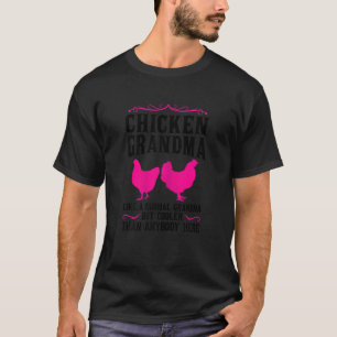 Camiseta As Mulheres Chicken Vovó Como Um Pintinho Normal D
