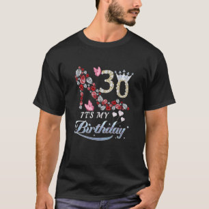 Camiseta As mulheres de 30 anos é meu aniversário de 30 a