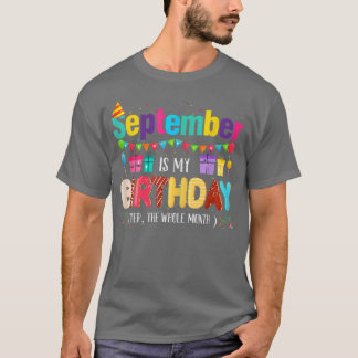Camiseta As Mulheres De Setembro É Meu Mês De Aniversário S