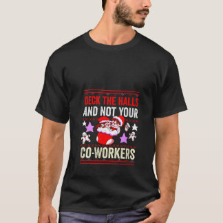 Camiseta As Mulheres Decidem As Salas E Não Os Seus Colegas