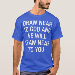 Camiseta As Mulheres Desenhar Perto De Deus E Ele Desenhar