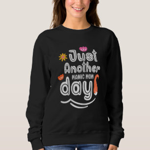 Camiseta As Mulheres Dias de as mães Apenas Mais Um Tod De