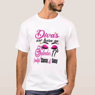 Camiseta As Mulheres Divas Estão Nasceres Em 17 De Setembro