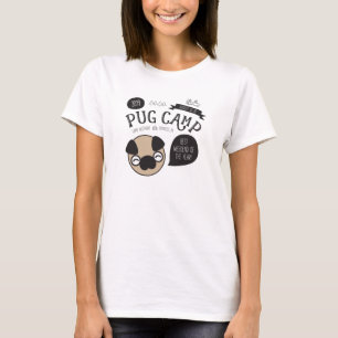 Camiseta As mulheres do acampamento 2019 do Pug Short o
