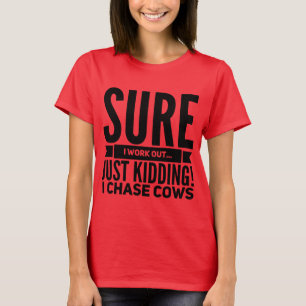 Camiseta As mulheres engraçadas eu persigo o tshirt das