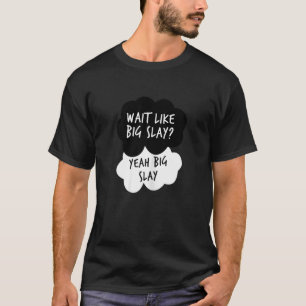 Camiseta As mulheres esperam como uma grande jogada, grande