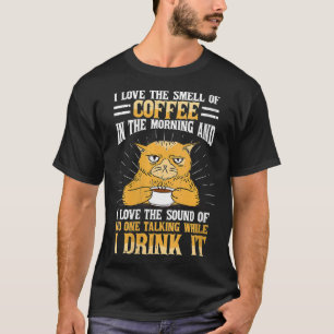 Camiseta As mulheres eu amo o cheiro do café pela manhã c