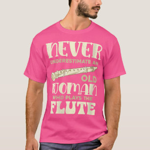 Camiseta As Mulheres Flautistas Nunca Subestimam Uma Mulher