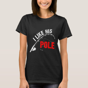 Camiseta As mulheres gostam de seus Casais de pesca engraça