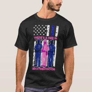 Camiseta As Mulheres Há Uma Ela Na Polícia De Irmandade