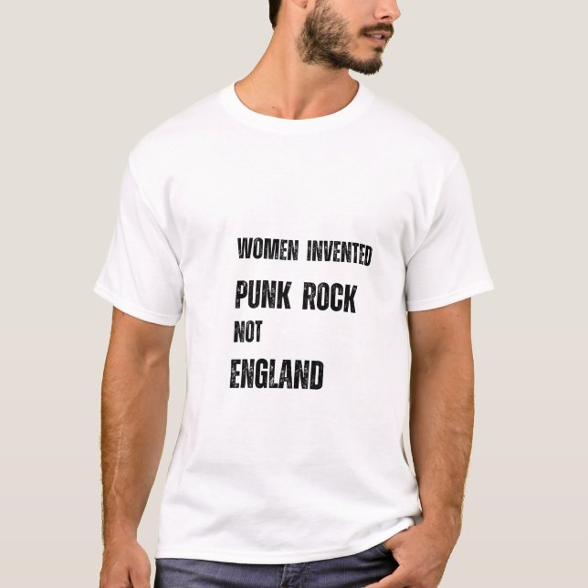 Camiseta as mulheres inventaram o punk rock e não a inglate (Frente)
