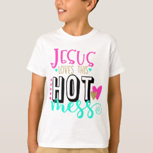 Camiseta As mulheres Jesus adoram essa messa quente