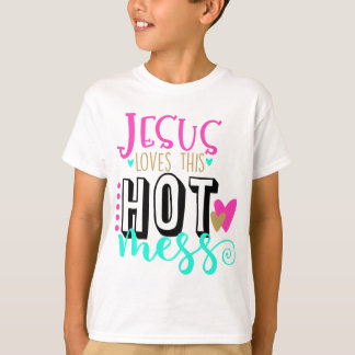 Camiseta As mulheres Jesus adoram essa messa quente