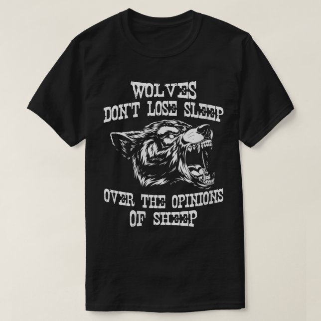 Camiseta As mulheres lobos não se Perder de dormir sobre as (Frente do Design)