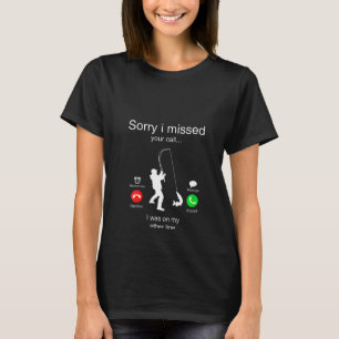 Camiseta As Mulheres Me Desculpam Por Ter Perdido A Sua Lig